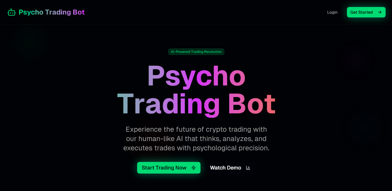 Psycho AI Trading Bot